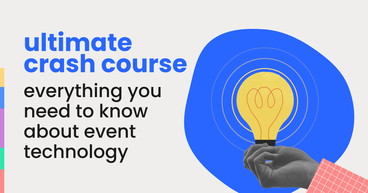 ultimate crash course on event technology