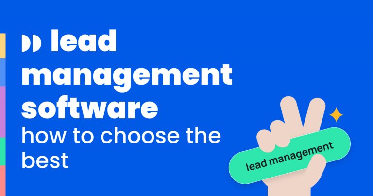 How to choose the best lead management software for your business