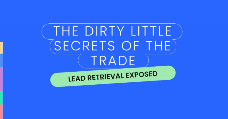 Lead retrieval exposed_ the dirty little secrets of the trade