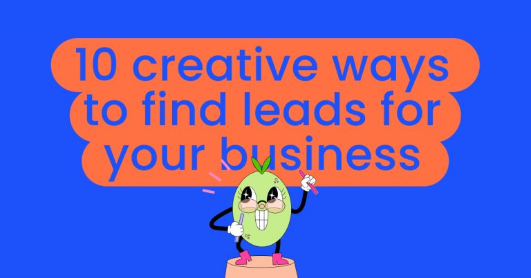 10 creative ways to find leads for your business