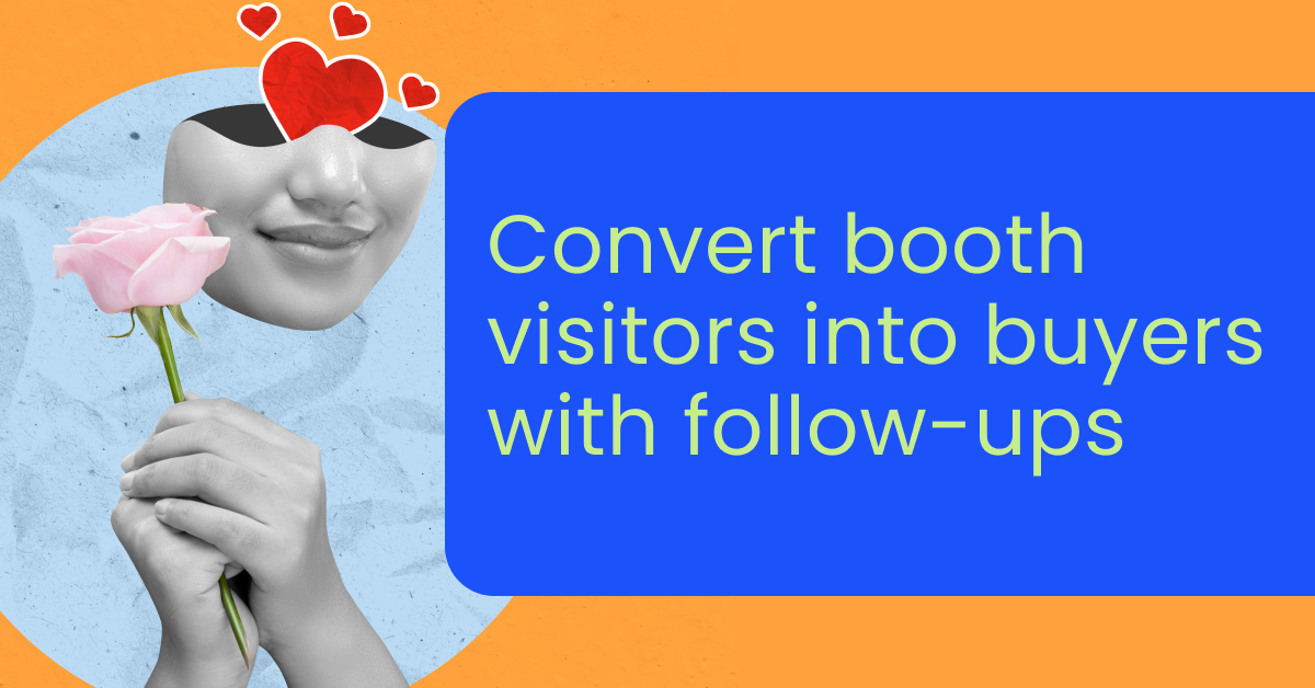 convert booth visitors